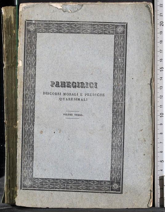 Panegirici. Discorsi Morali… Vol 3 - copertina