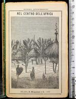 Nel Centro Dell'Africa. Vol Ii