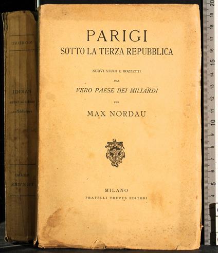 Parigi Sotto La Terza Repubblica - Max Nordau - copertina