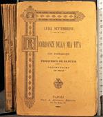 Ricordanze Della Mia Vita. Vol 1