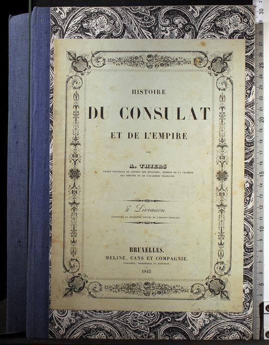 Histoire Du Consulat Et De L'Empire. Livr 4 - Adolphe Thiers - copertina
