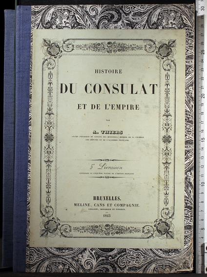 Histoire Du Consulat Et De L'Empire. Livr 5 - Adolphe Thiers - copertina
