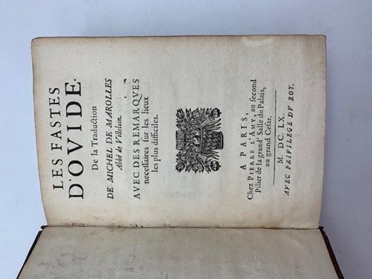 Les fastes d'Ovide de la traduction de Michel de Marolles avec des remarques - P. Nasone Ovidio - copertina