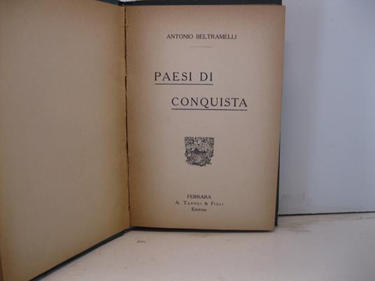 Paesi di conquista - Antonio Beltramelli - copertina