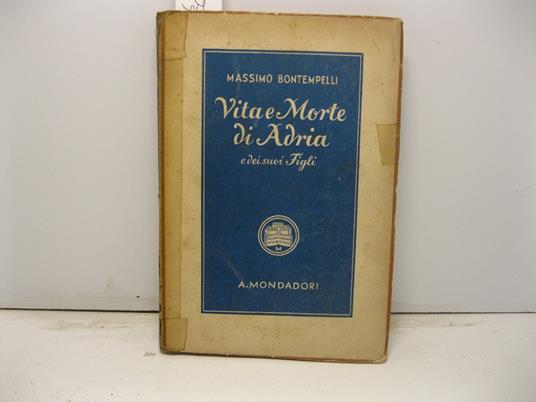 Vita e morte di Adria e dei suoi figli - Massimo Bontempelli - copertina