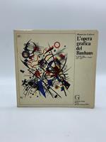 L' opera grafica del Bauhaus. Le cartelle della Neue Europaische Graphik 1921-1923. Galleria Giulia, Roma, gennaio-marzo 1984