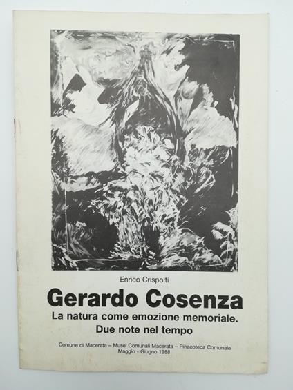 Gerardo Cosenza. La natura come emozione memoriale. Due note nel tempo - Enrico Crispolti - copertina