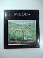 Achille Lega maestro del '900