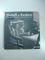 Morbelli e Barabino. Dalla poetica della natura all'impegno del sociale