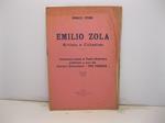 Emilio Zola artista e cittadino. Conferenza tenuta al Teatro Argentina pubblicata a cura del Comitato Universitario Pro Francia