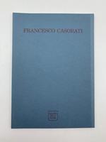 Francesco Casorati. Opere recenti