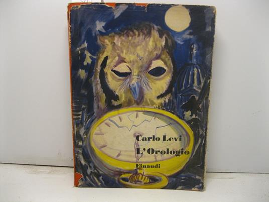 L' orologio - Carlo Levi - copertina