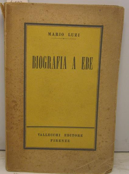 Biografia a Ebe - Mario Luzi - copertina