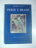 Perse e brade. Incisioni di Enzo Faraoni