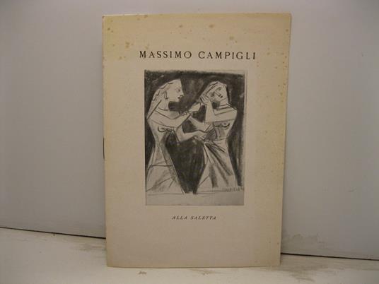 Massimo Campigli alla Saletta - Giuseppe Marchiori - copertina