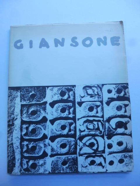 Giansone. Progressione genetica dell'idea figurativa. Sviluppi documentari (dall'opera 1963 - 1964) - Giuseppe Marchiori - copertina