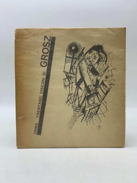 36 disegni di George Grosz - Carlo Mollino - copertina