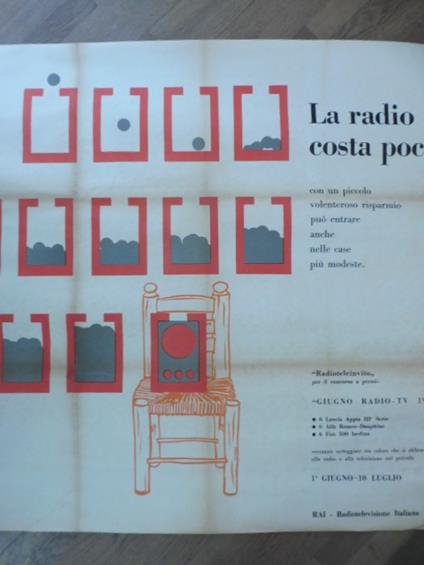 La radio costa poco. Con un piccolo volenteroso risparmio puo' entrare anche nelle case piu' modeste. 'Radioteleinvito' per il concorso a premi: 'giugno radio - tv 1959' - Bruno Munari - copertina