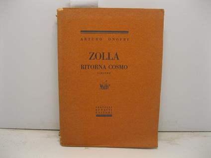 Zolla ritorna cosmo. Liriche - Arturo Onofri - copertina