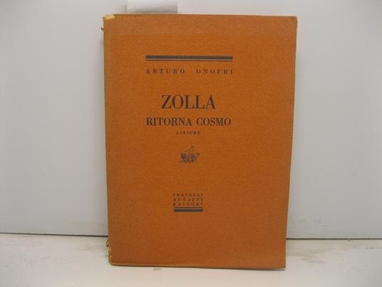Zolla ritorna cosmo. Liriche - Arturo Onofri - copertina