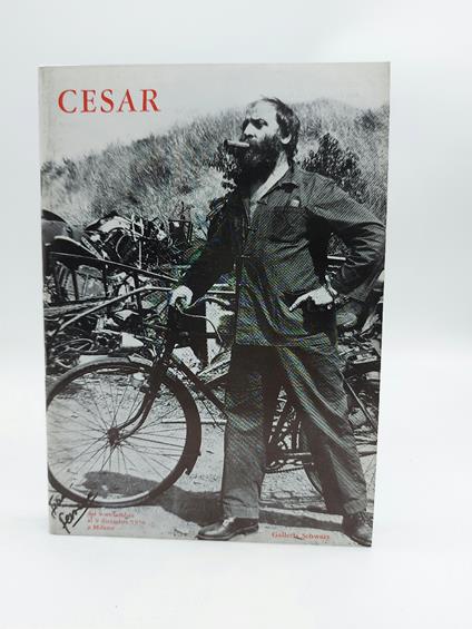 Cesar dal 9 novembre al 9 dicembre 1970 a Milano, Galleria Schwarz - Pierre Restany - copertina