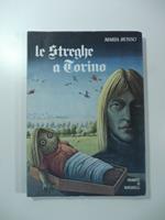 Le streghe a Torino