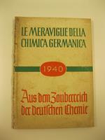 Le meraviglie della chimica germanica. Aus dem zauberreich der deutschen chemie. 1940