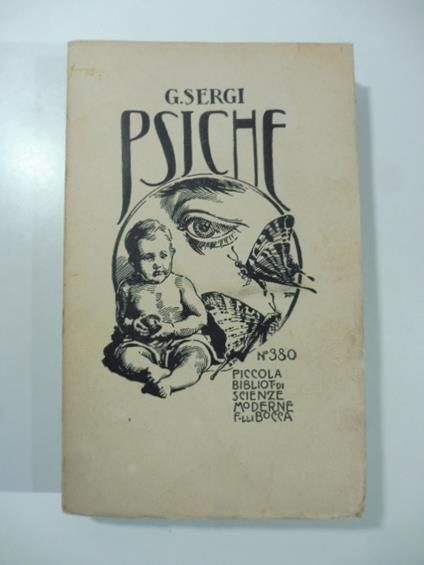 Psiche. Genesi - evoluzione - Giuseppe Sergi - copertina
