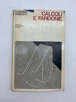 Calcoli e fandonie. Con una nota di Gianfranco Contini