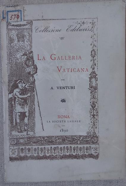 La Galleria Vaticana - Adolfo Venturi - copertina