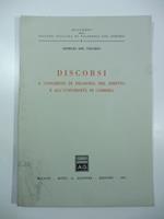 Discorsi a congressi di filosofia del diritto e all'Universita' di Coimbra