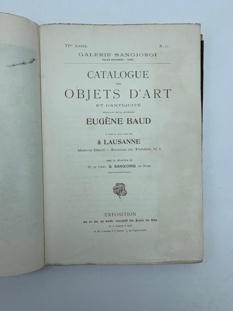 Catalogue des objets d'art et antiquite' defendant de la succession Eugene Baud ... Rome Galerie Sangiorgi... 19 au 29 aout 1896 - copertina