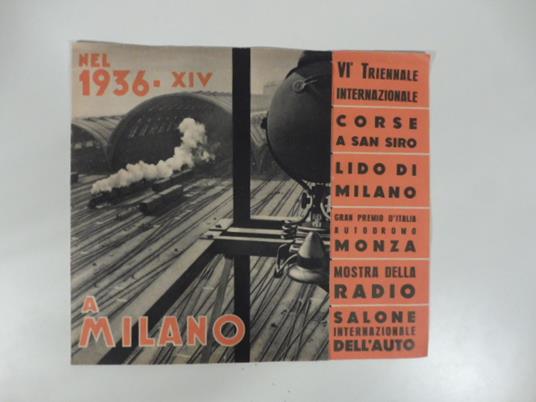 Nel 1936 a Milano. Pieghevole pubblicitario delle manifestazioni legate alla VI triennale - copertina