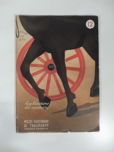 Applicazioni dei cuscinetti Riv. Mezzi sussidiari di trasporto, trazione animale - copertina