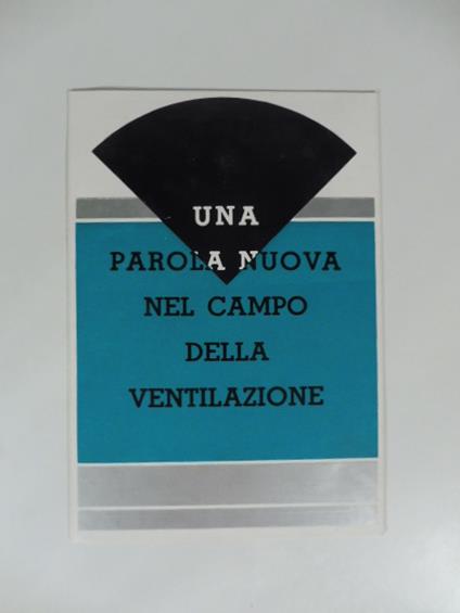 Una parola nuova nel campo della ventilazione. Pieghevole pubblicitario CGE - copertina