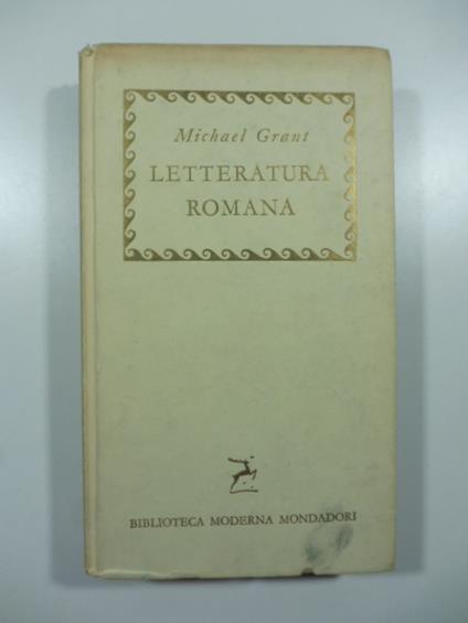 Letteratura romana - Michael Grant - copertina