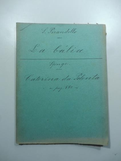 La balia (Stralcio editoriale da Nuova Antologia) - Luigi Pirandello - copertina