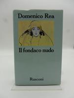 Il fondaco nudo