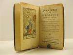 Les aventures de Te'le'maque fils d'Ulysse par messire Francois De Salignac de la Mothe Fenelon. Nouvelle edition