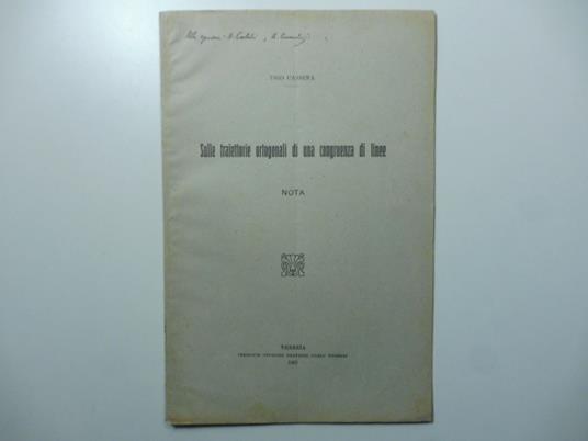 Sulle traiettorie ortogonali di una congruenza di linee. Nota - Ugo Cassina - copertina