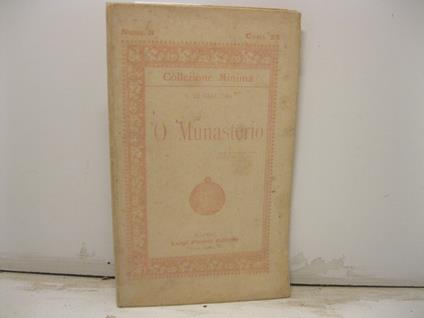 O Munasterio. (Seconda edizione) - Salvatore Di Giacomo - copertina