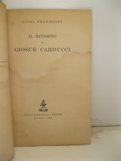 Il ritorno di Giosue Carducci - Luigi Federzoni - copertina
