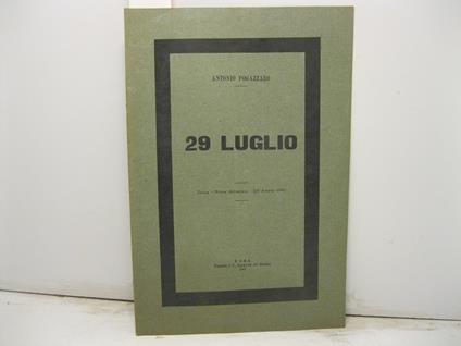 29 luglio. Dalla Nuova Antologia (16 agosto 1900) - Antonio Fogazzaro - copertina