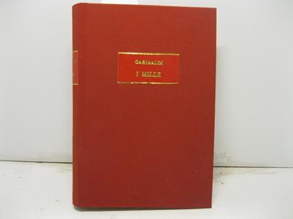 I mille - Giuseppe Garibaldi - copertina