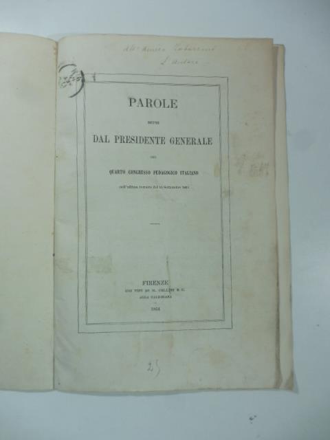 Parole dette dal Presidente Generale del quarto congresso pedagogico italiano - Raffaello Lambruschini - copertina