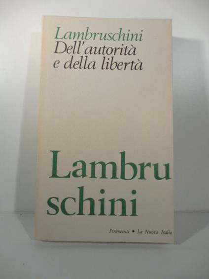 Dell'autorita' e della liberta' - Raffaello Lambruschini - copertina