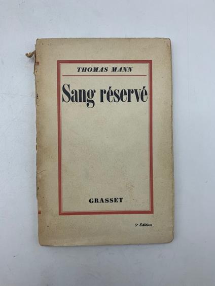 Sang reserve'. 5 edition - Thomas Mann - copertina