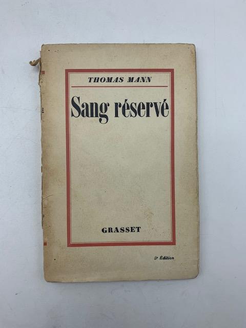 Sang reserve'. 5 edition - Thomas Mann - copertina