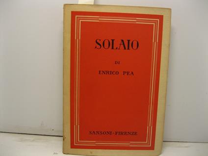 Solaio - Enrico Pea - copertina