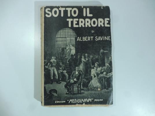 Sotto il terrore - Albert Savine - copertina